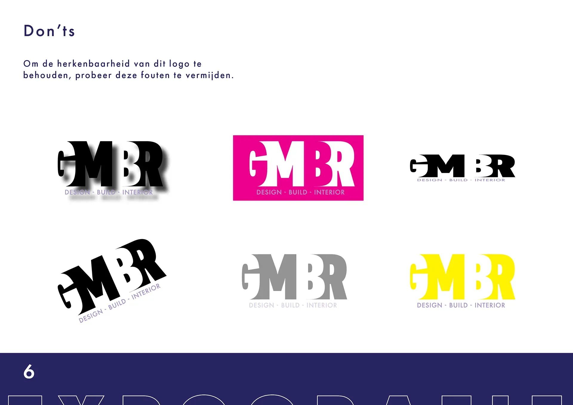 On this page there are examples of what you cannot do with your logo